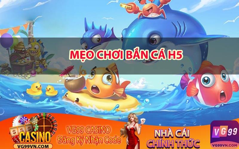 meo-choi-ban-ca-h5