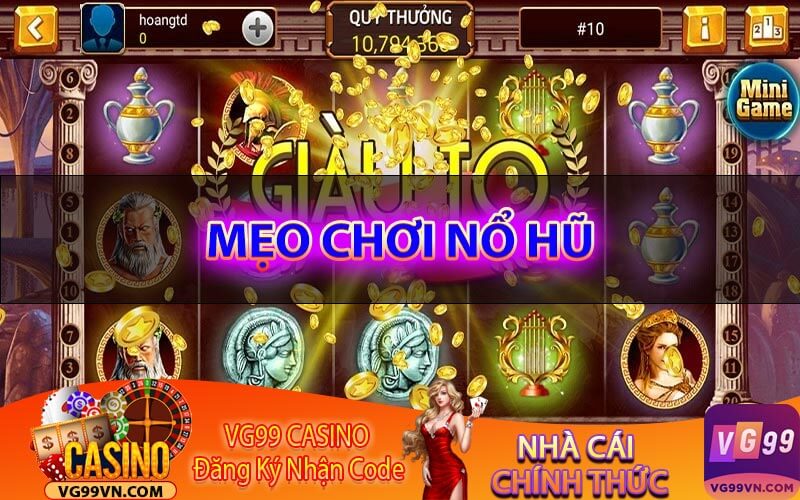 Mẹo choi nổ hũ