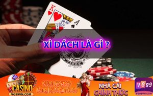 Xì dách là gì?