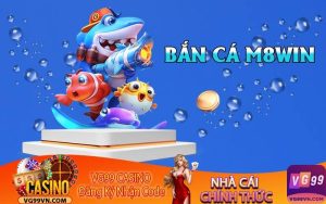 Bắn Cá M8win