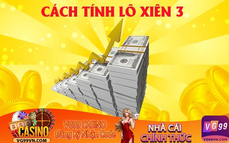 Cách Tính Lô Xiên 3