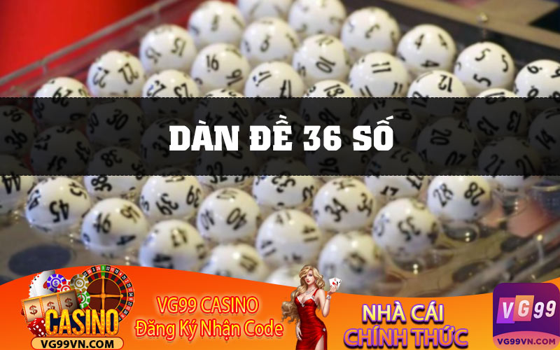 Dàn đề 36 số