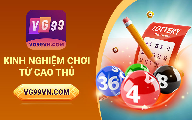 Kinh nghiệm chơi từ cao thủ