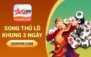 Song thủ lô khung 3 ngày