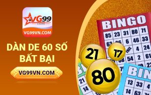 Dàn de 60 số bất bại