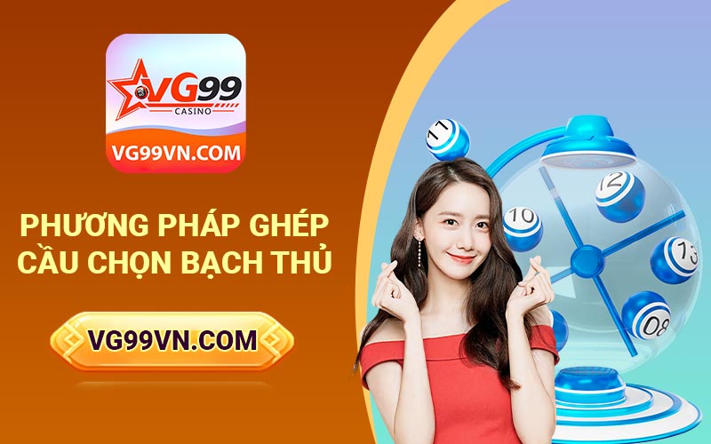 Phương pháp ghép cầu chọn bạch thủ