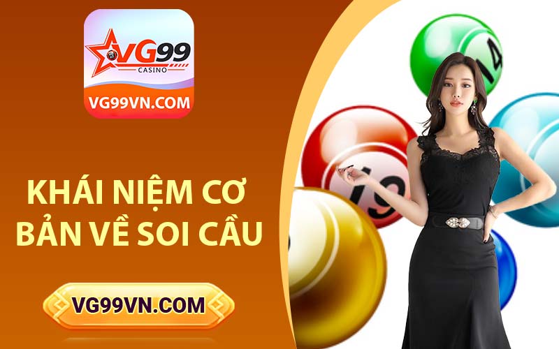 Khái niệm cơ bản về Soi cầu