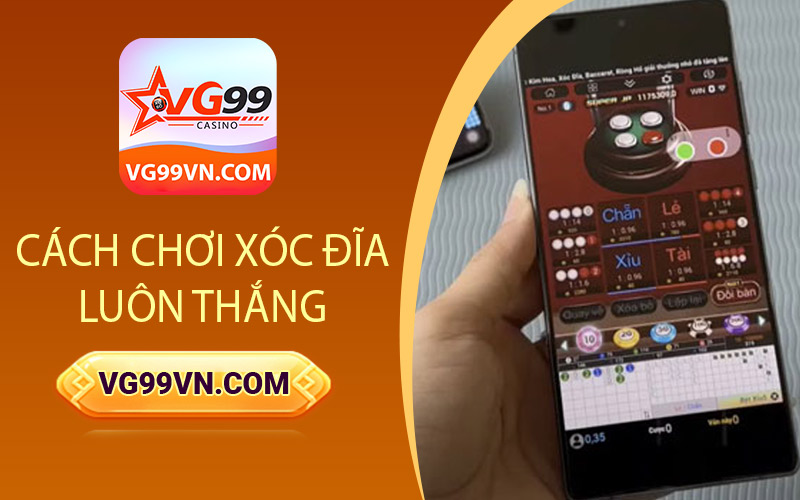 Cách chơi xóc đĩa