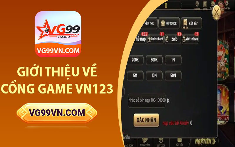 Giới thiệu chi tiết về cổng game VN123